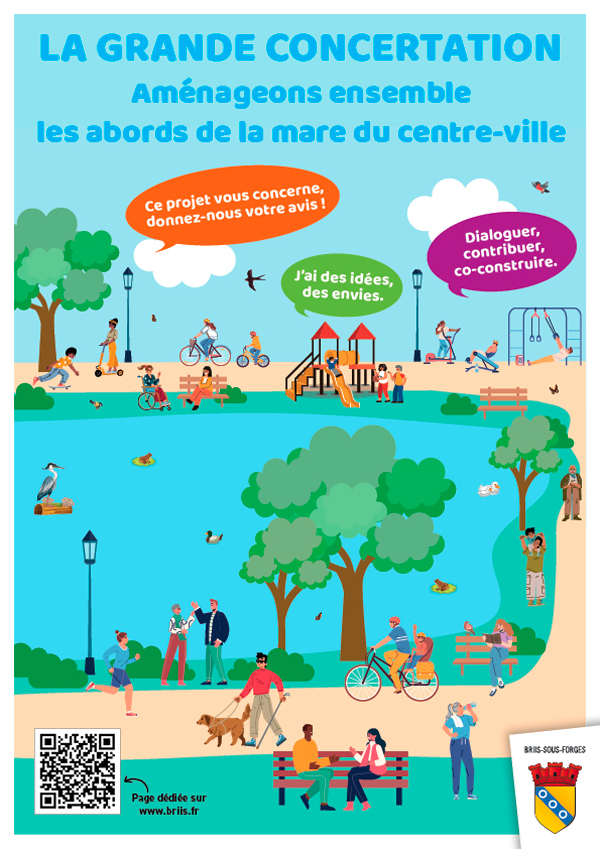 Affiche de la grande concertation publique "Aménageons ensemble les abords de la mare du centre-ville". Illustration colorée représentant des habitants de tous âges profitant d'un espace vert autour d'une mare : vélo, jeux d'enfants, promenade, bancs. Mentions : "Ce projet vous concerne, donnez-nous votre avis !", "J'ai des idées, des envies.", "Dialoguer, contribuer, co-construire." QR code et lien vers la page dédiée sur www.briis.fr.